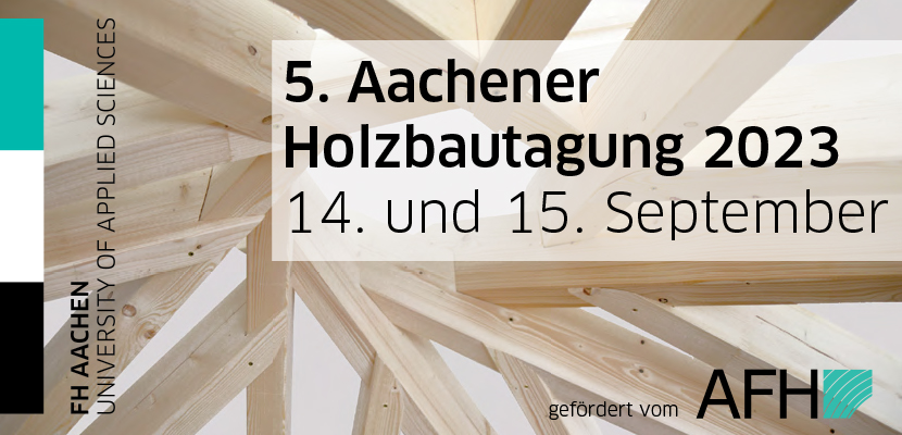 Aachener Holzbautagung 14. Und 15. September 2023